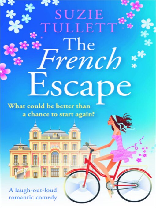 Title details for The French Escape by Suzie Tullett - Available